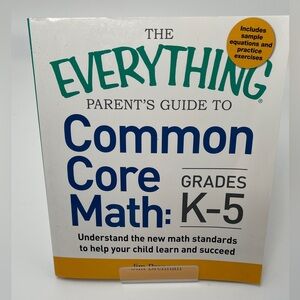 The Everything Parent's Guide to Common Core Math: K-5 — White, Blue & Yellow